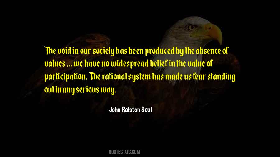 John Ralston Saul Quotes #694762