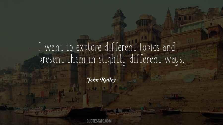 John Ridley Quotes #1161308