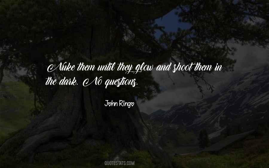 John Ringo Quotes #760596