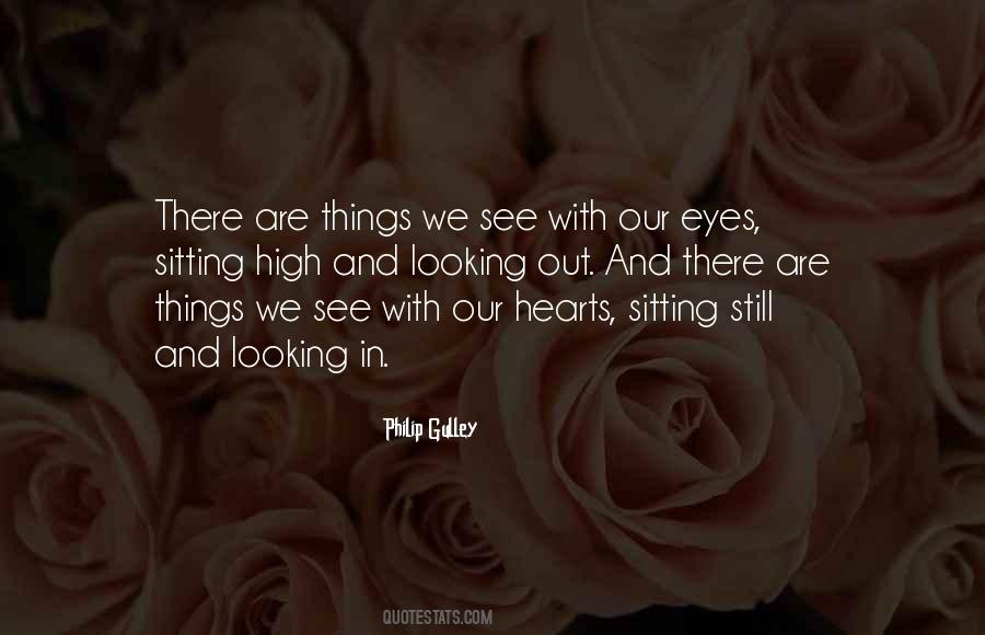 Quotes About Hearts And Eyes #1173692