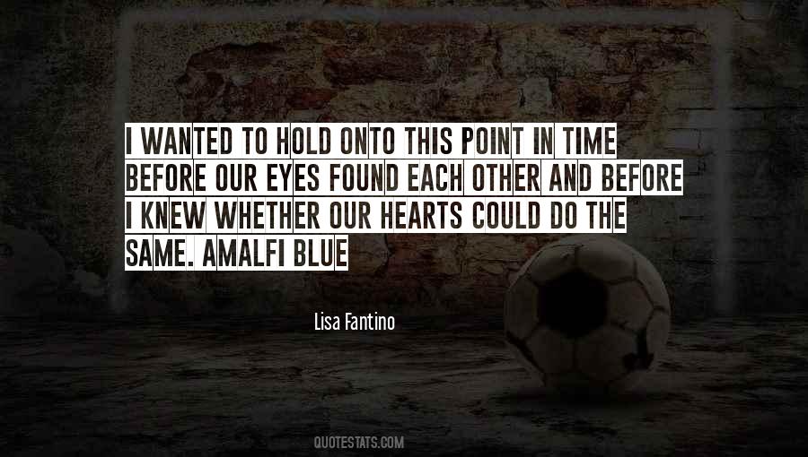 Quotes About Hearts And Eyes #492994