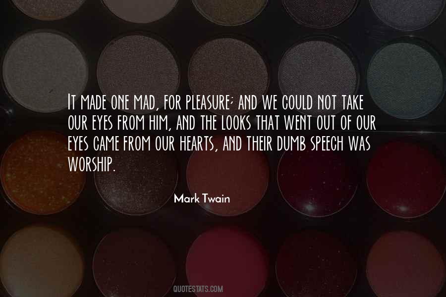 Quotes About Hearts And Eyes #579608