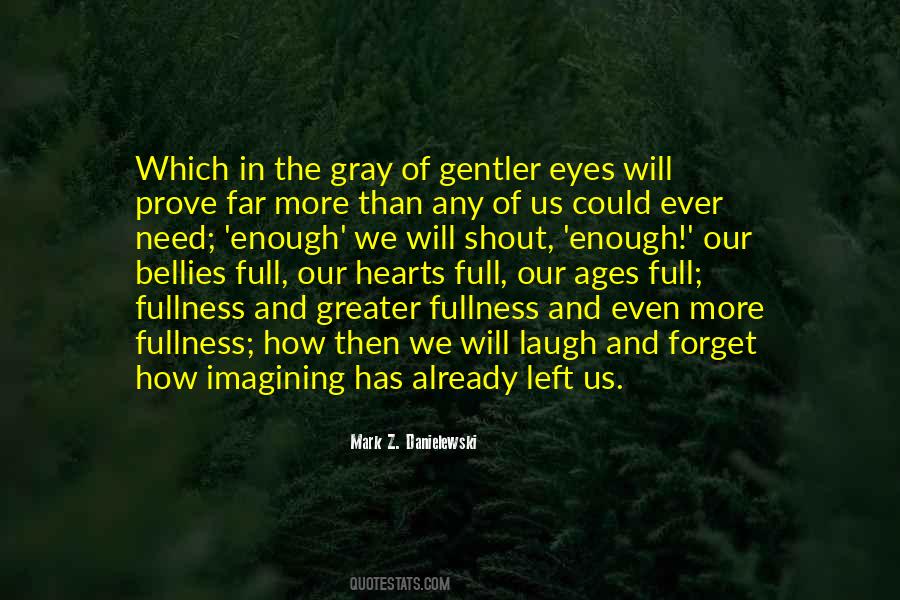 Quotes About Hearts And Eyes #636443