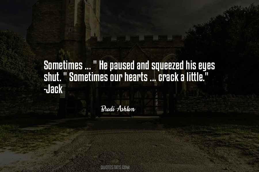 Quotes About Hearts And Eyes #956902