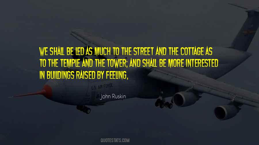 John Ruskin Quotes #260579