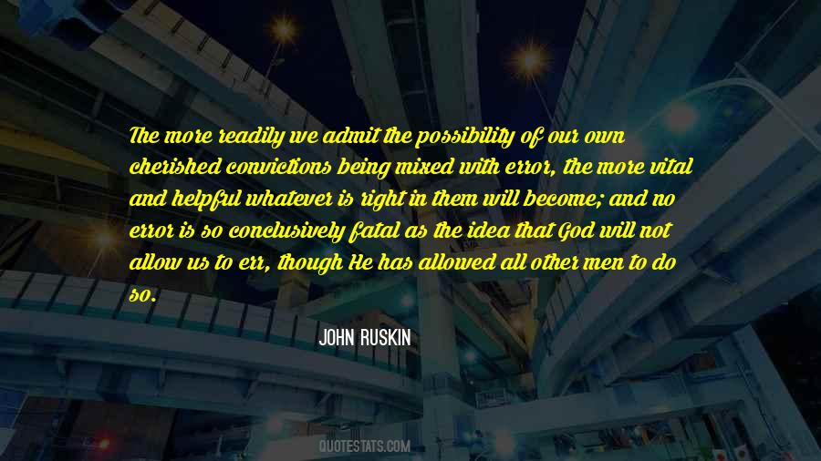 John Ruskin Quotes #332609