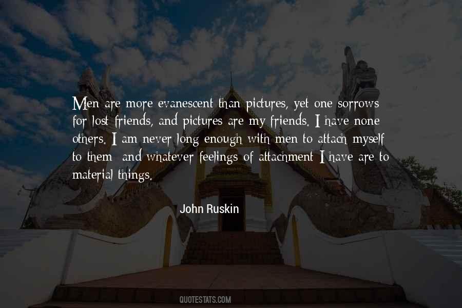 John Ruskin Quotes #344300