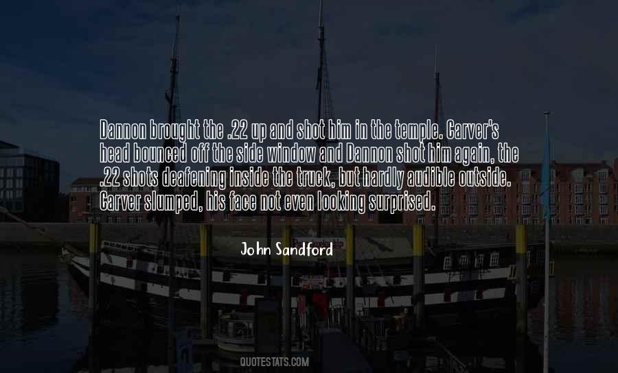 John Sandford Quotes #1222799