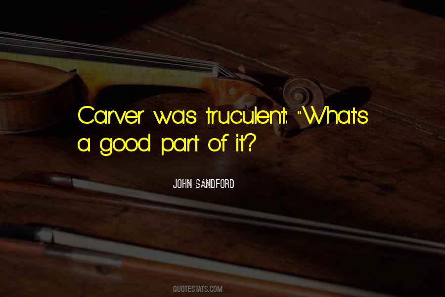 John Sandford Quotes #1729818