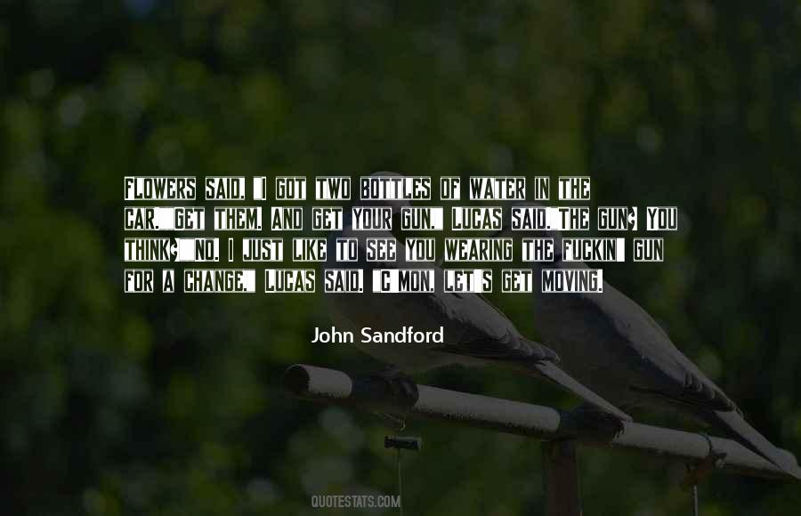 John Sandford Quotes #183597