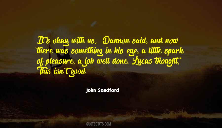 John Sandford Quotes #501596