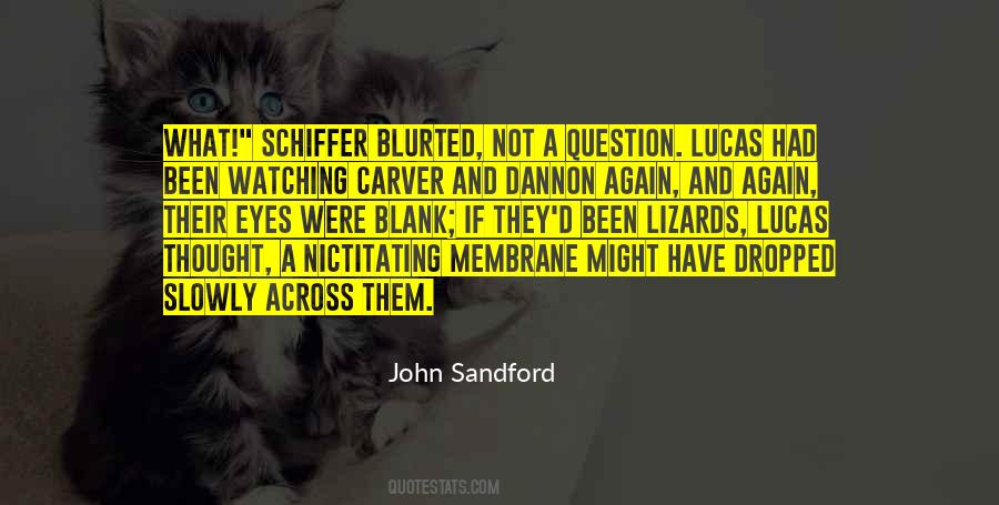 John Sandford Quotes #774522