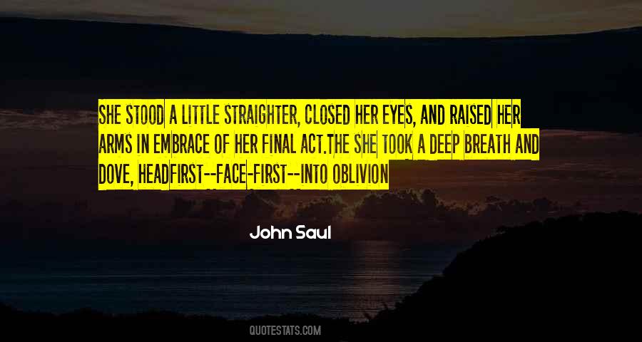 John Saul Quotes #1251465