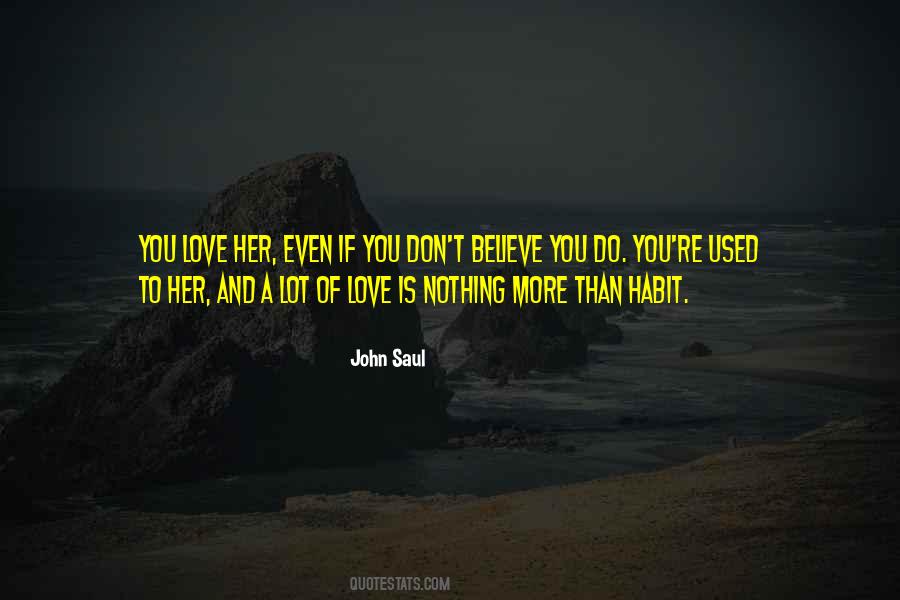 John Saul Quotes #1558823