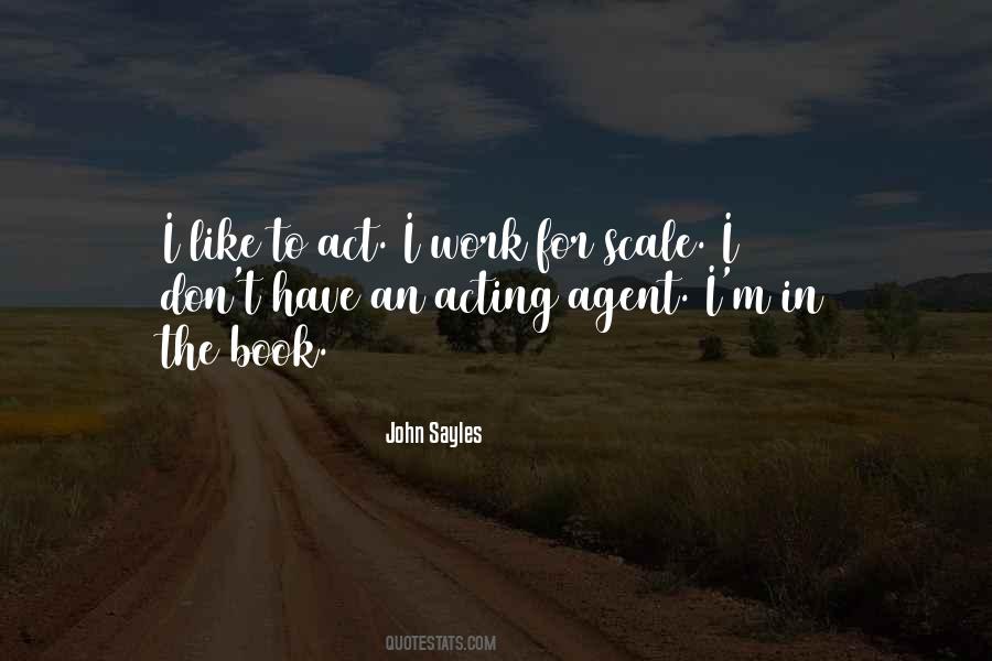 John Sayles Quotes #19158