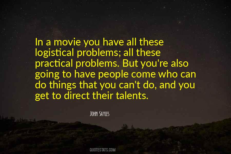 John Sayles Quotes #501299