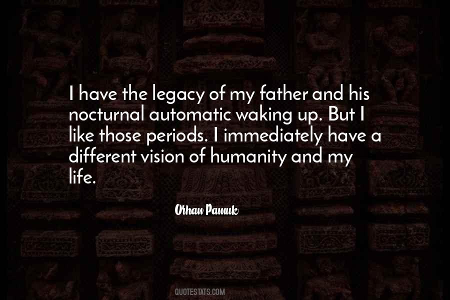 Quotes About A Father's Legacy #1451305