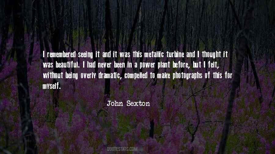 John Sexton Quotes #1149267