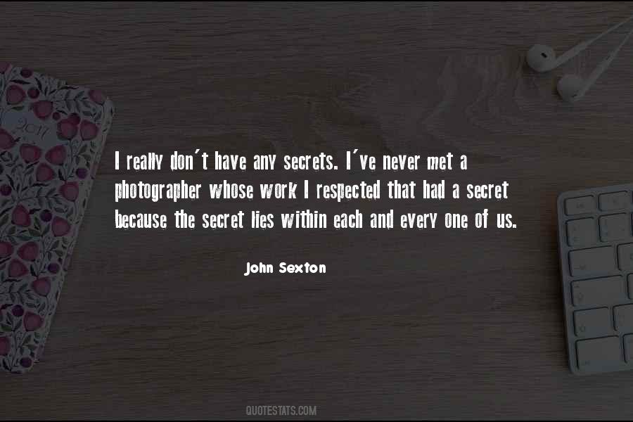 John Sexton Quotes #1753435