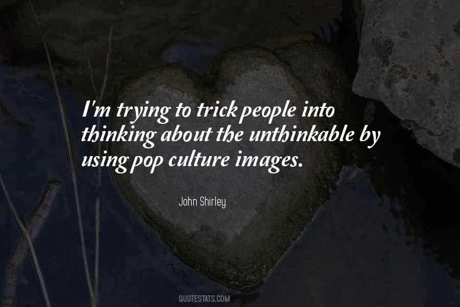 John Shirley Quotes #16240