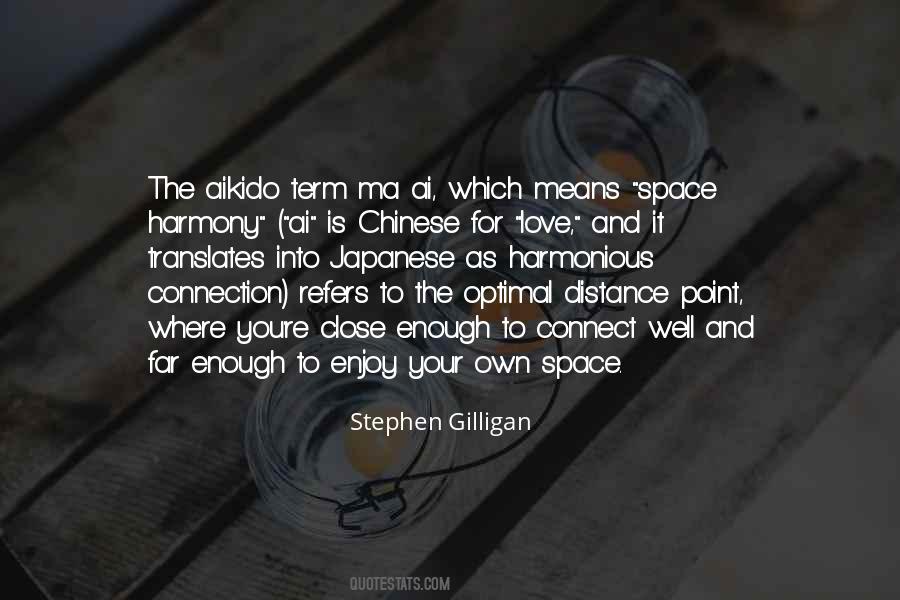 Quotes About Space And Distance #798575