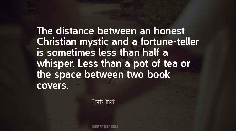 Quotes About Space And Distance #897989