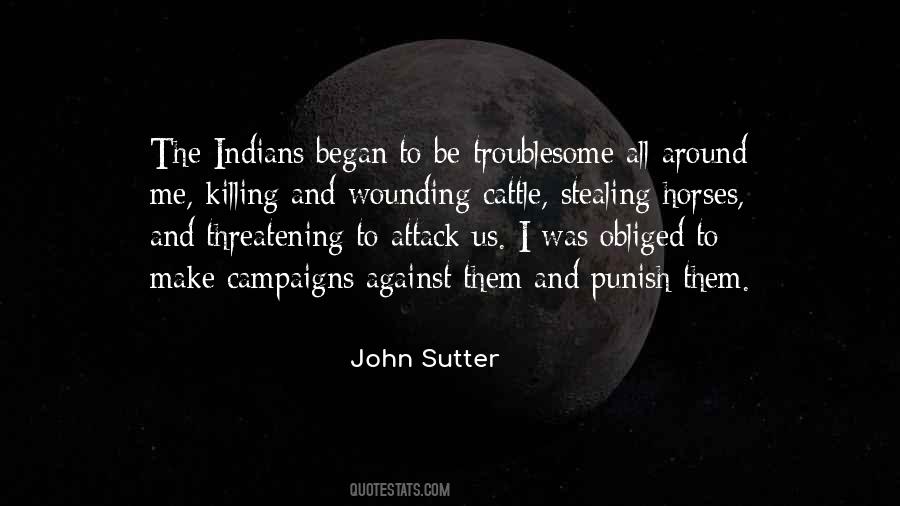 John Sutter Quotes #94921