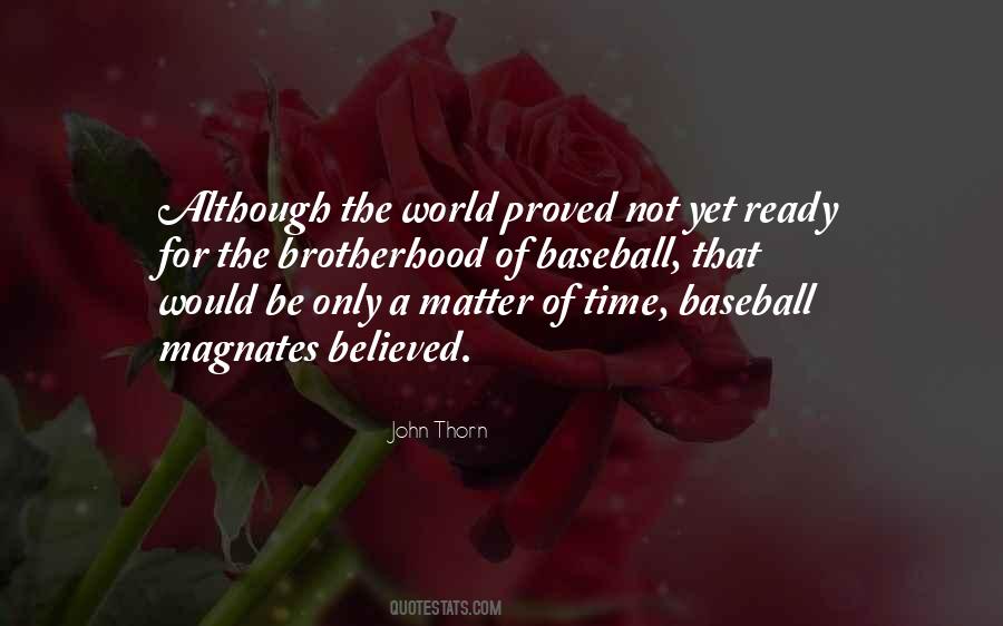 John Thorn Quotes #1148385