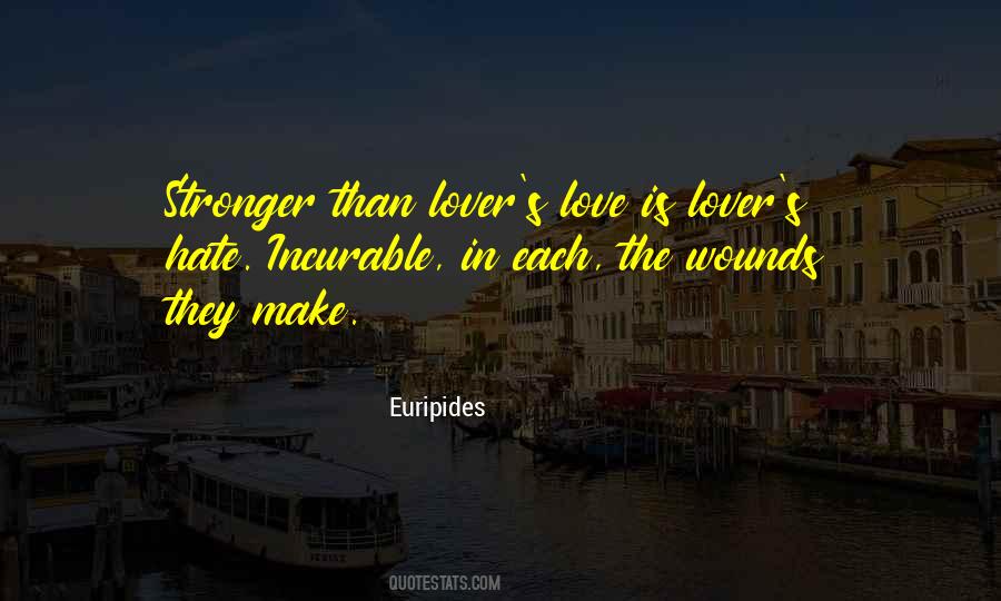 Quotes About Love Is Stronger Than Hate #1345934
