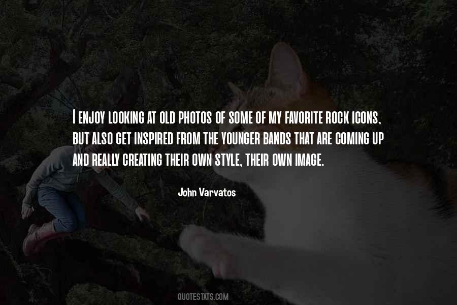 John Varvatos Quotes #1514752