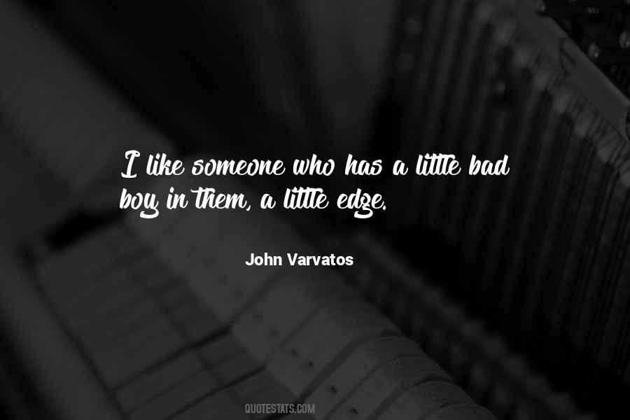John Varvatos Quotes #1604494
