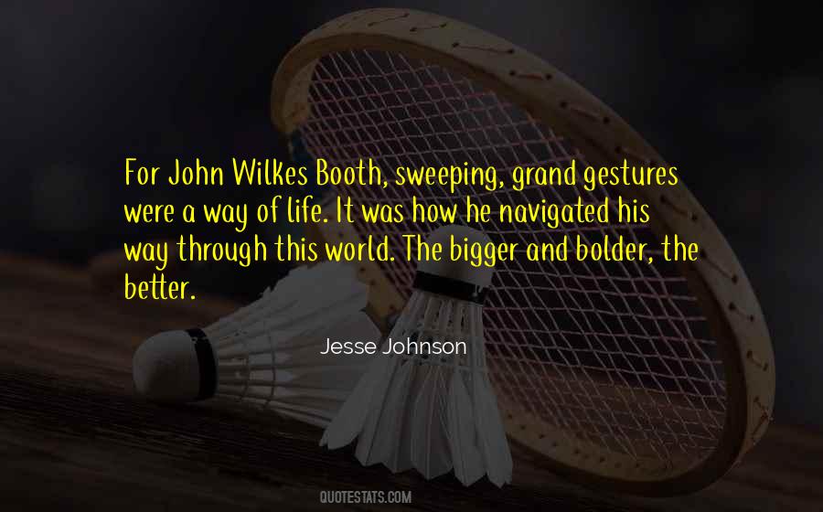 John Wilkes Quotes #949907