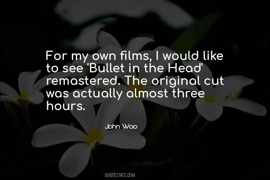 John Woo Quotes #1750305