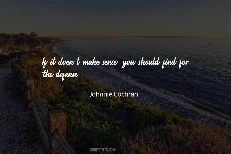Johnnie Cochran Quotes #1761690