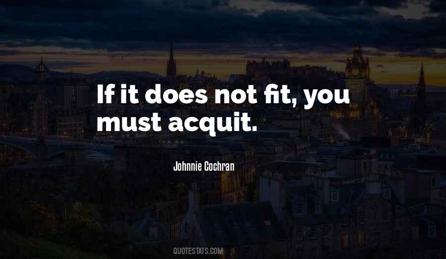 Johnnie Cochran Quotes #520594