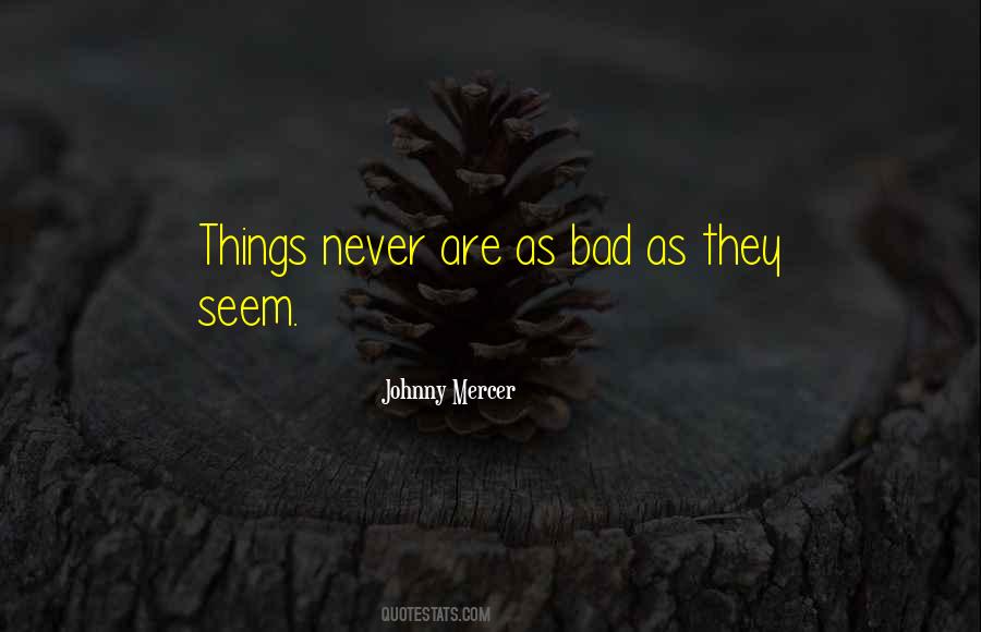 Johnny Mercer Quotes #1285781