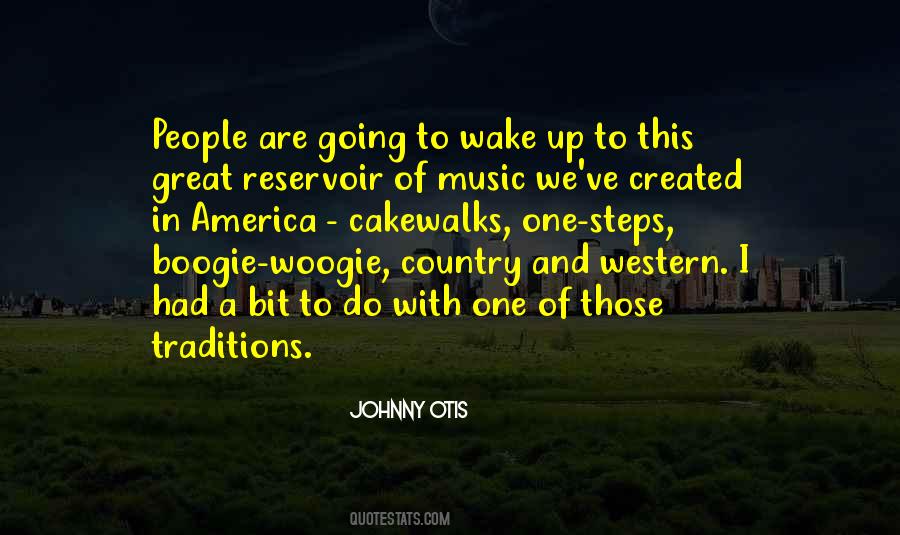 Johnny Otis Quotes #1770232