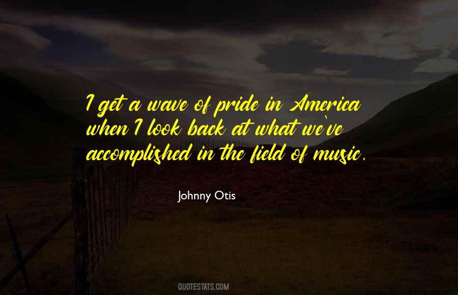 Johnny Otis Quotes #1825062