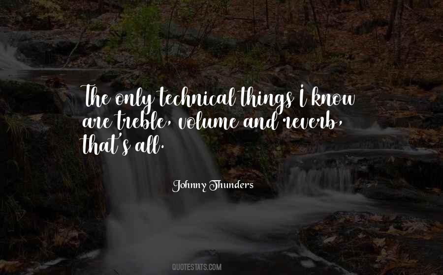 Johnny Thunders Quotes #437325