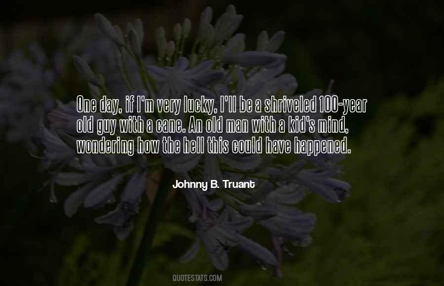 Johnny Truant Quotes #1358908
