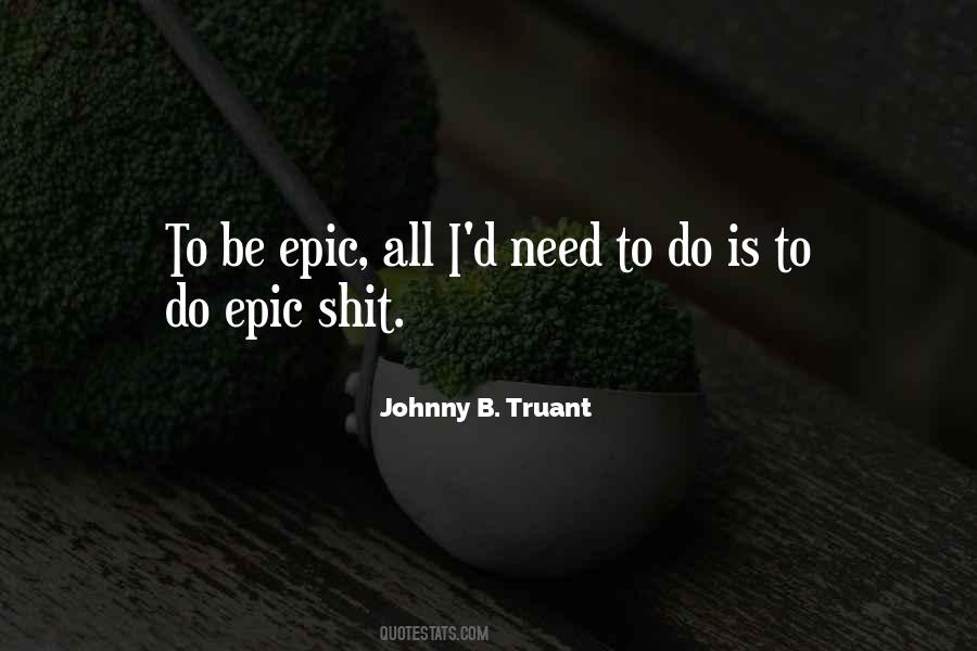 Johnny Truant Quotes #1785378