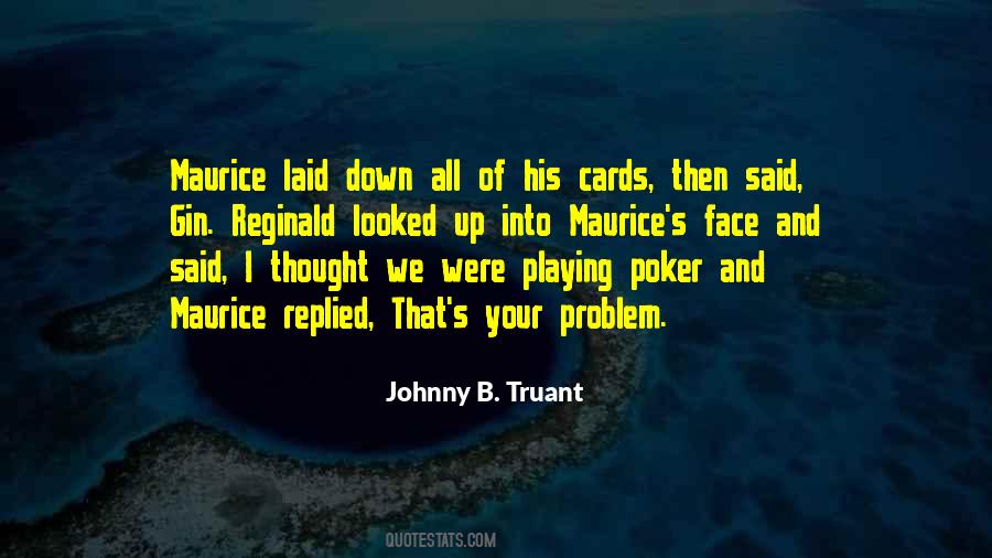 Johnny Truant Quotes #997527
