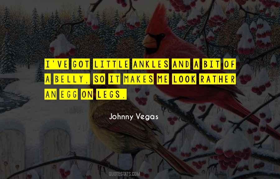 Johnny Vegas Quotes #1530291