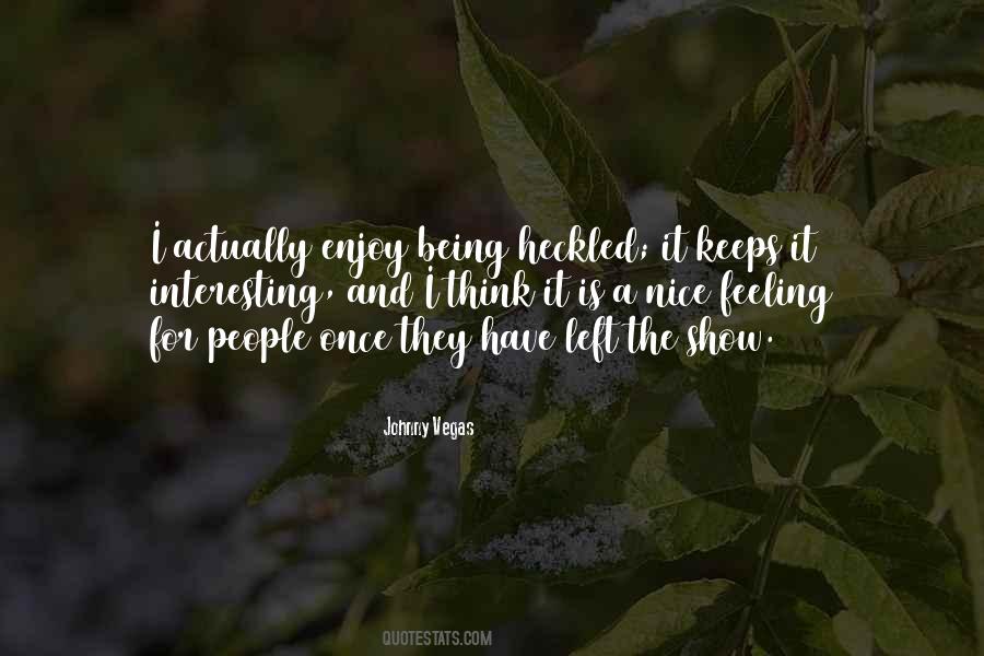 Johnny Vegas Quotes #1552236