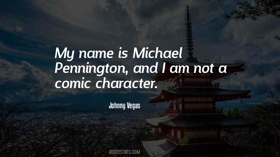 Johnny Vegas Quotes #745844