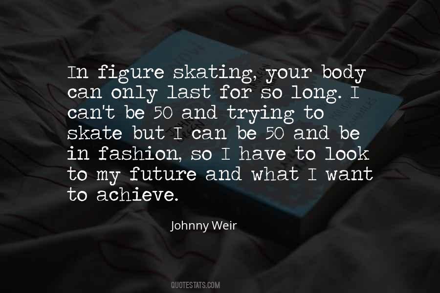 Johnny Weir Quotes #777085