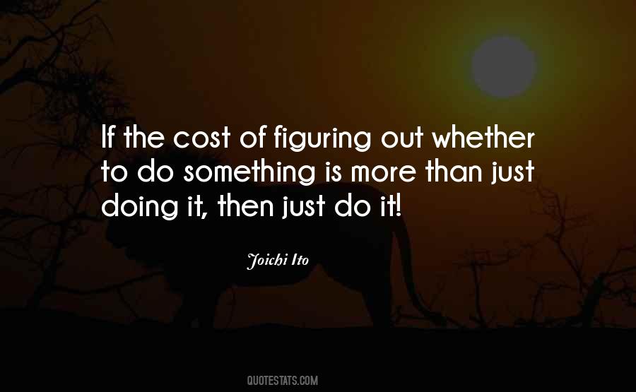 Joichi Ito Quotes #1759183