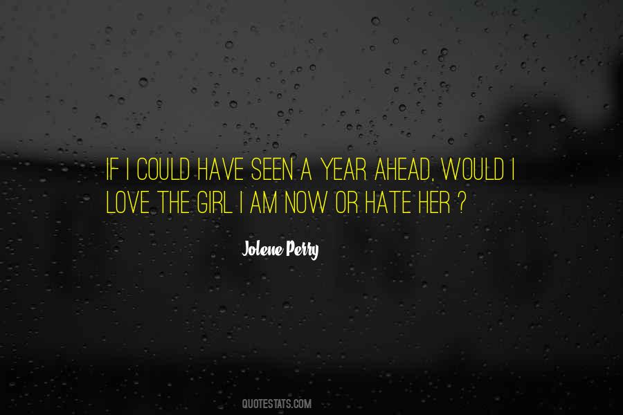 Jolene Perry Quotes #433458