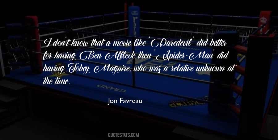 Jon Favreau Quotes #995802