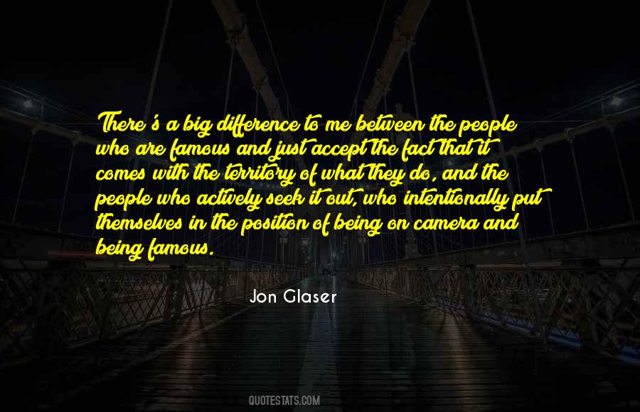 Jon Glaser Quotes #1314802
